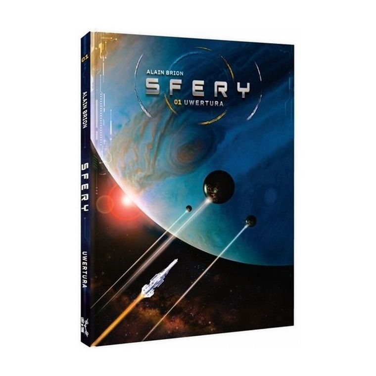 Sfery. Tom 1: Uwertura