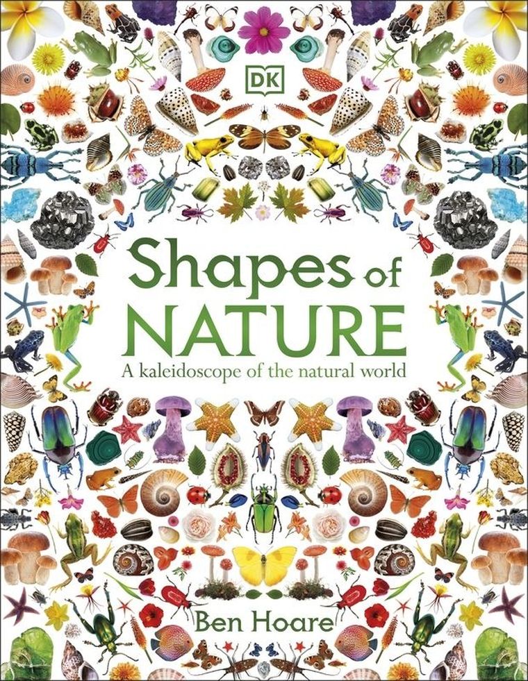 Shapes of Nature. A Kaleidoscope of the Natural World