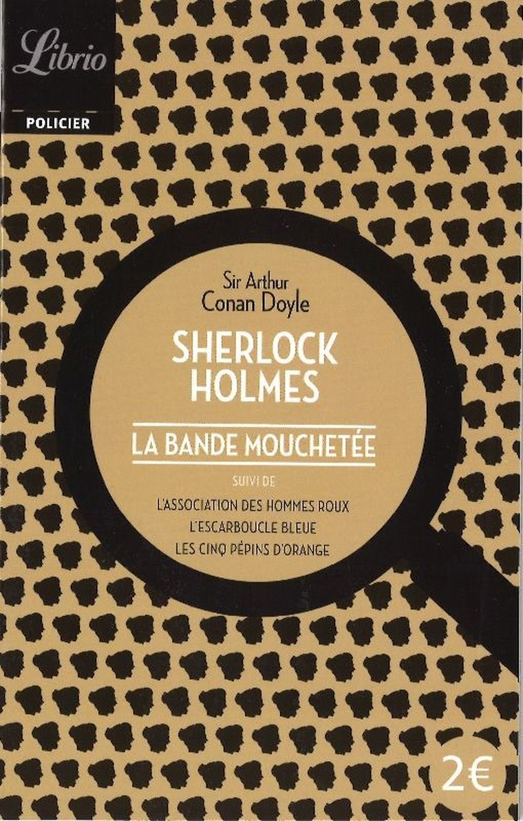 Sherlock Holmes. Bande mouchetee