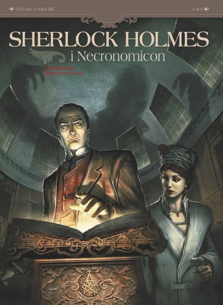Sherlock Holmes i Necronomicon. Tom 1. Wewnętrzny wróg