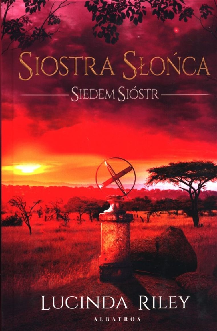 Siedem Sióstr. Tom 6. Siostra Słońca