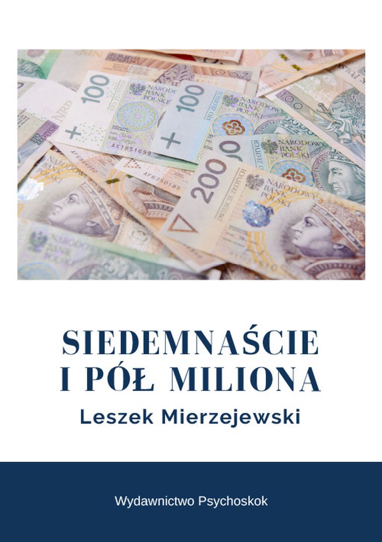 Siedemnaście i pół miliona