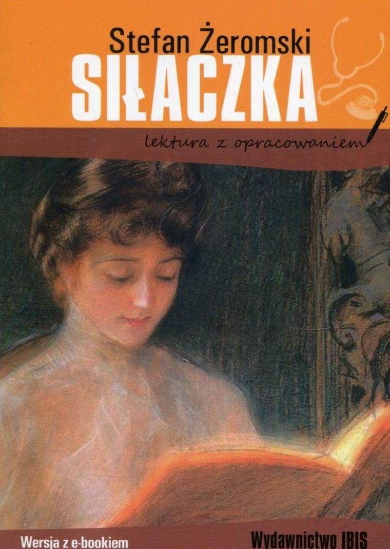 Siłaczka. Lektura z opracowaniem