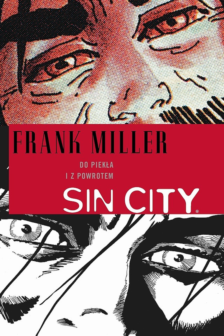 Sin City. Do piekła i z powrotem