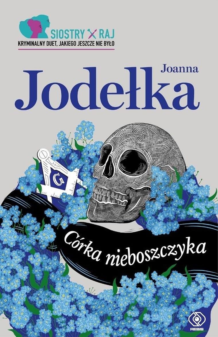 Siostry Raj. Tom 1. Córka nieboszczyka