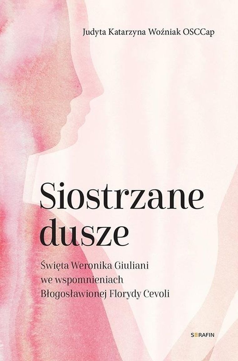 Siostrzane dusze Św. Weronika Giuliani