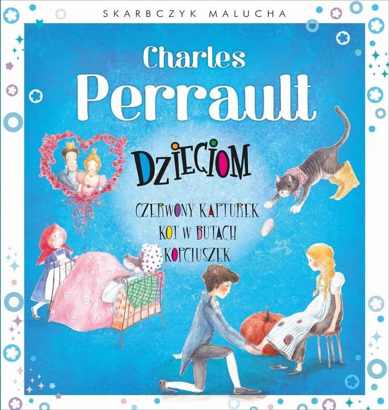 Skarbczyk malucha. Charles Perrault dzieciom