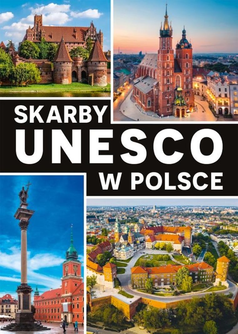 Skarby UNESCO w Polsce