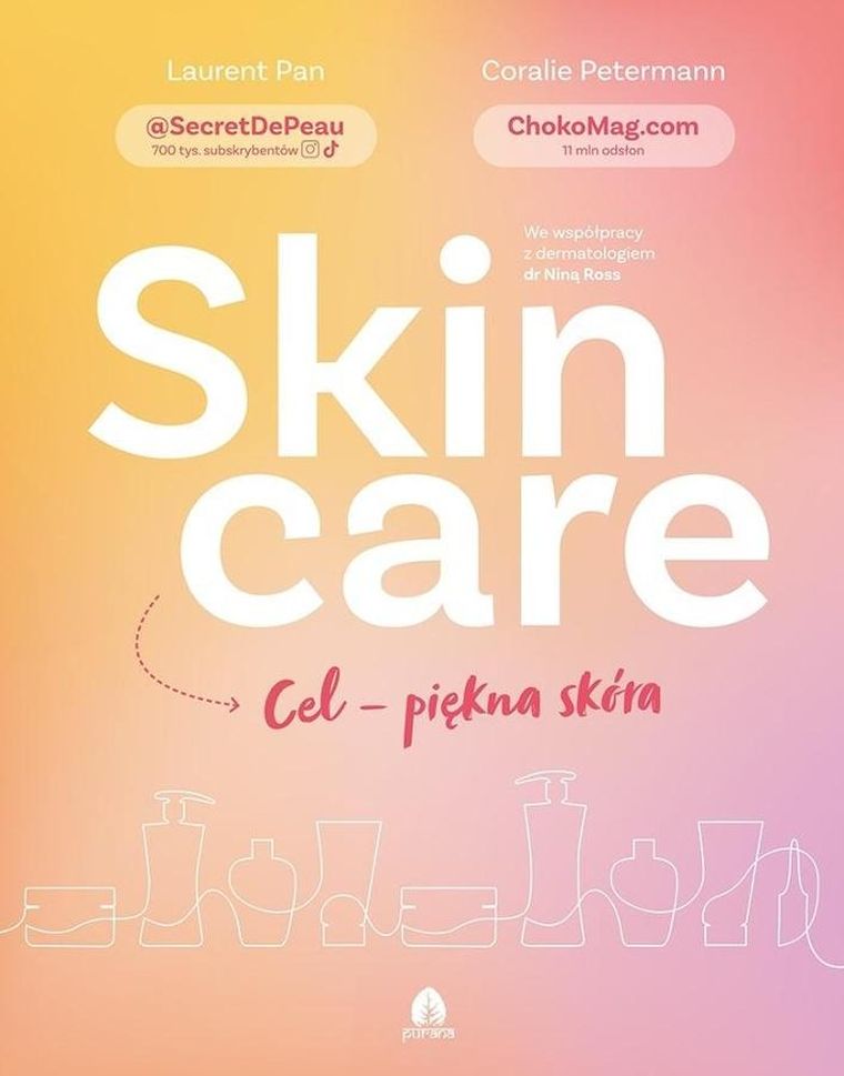 Skin care. Cel - piękna skóra