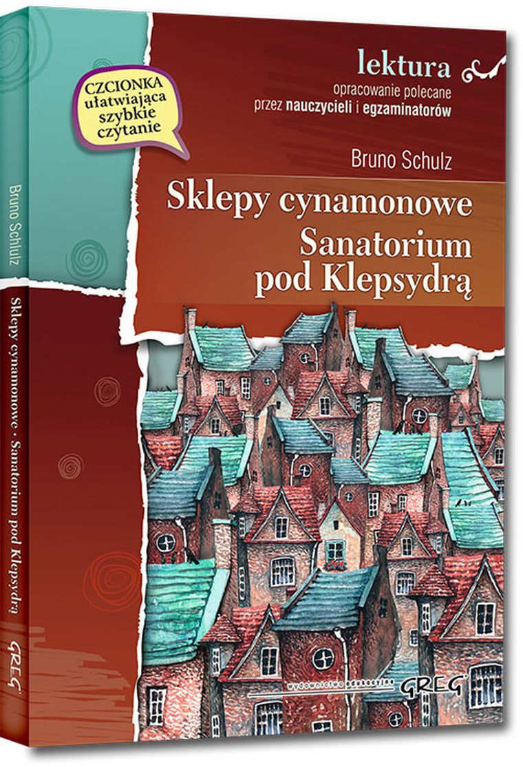 Sklepy cynamonowe, Sanatorium pod Klepsydrą. Wydanie z opracowaniem i streszczeniem