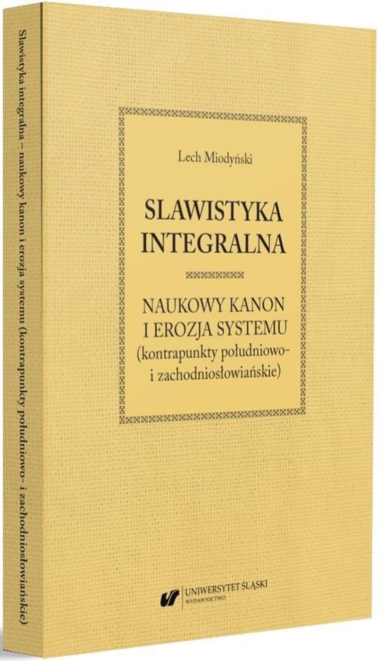 Slawistyka integralna - naukowy kanon