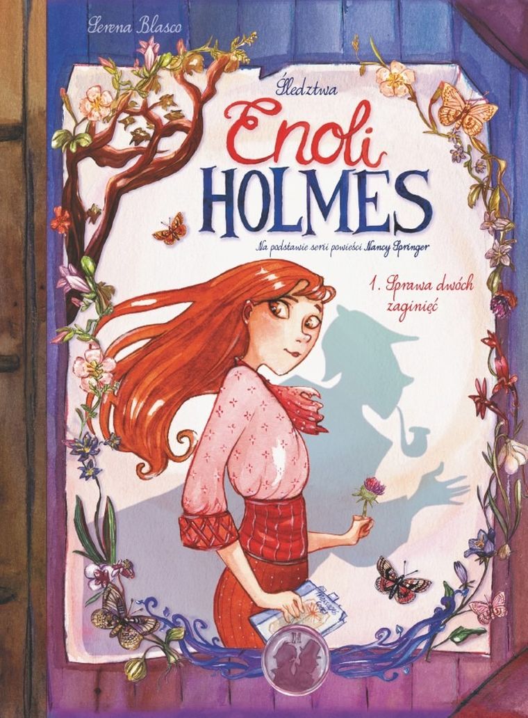 Śledztwa Enoli Holmes. Tom 1. Sprawa dwóch zaginięć