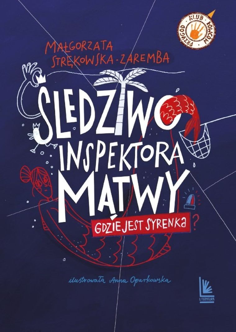 Śledztwo inspektora Mątwy. Gdzie jest syrenka
