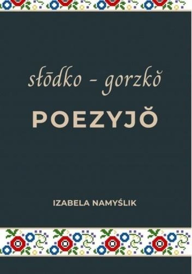 Słodko gorzko poezyjo
