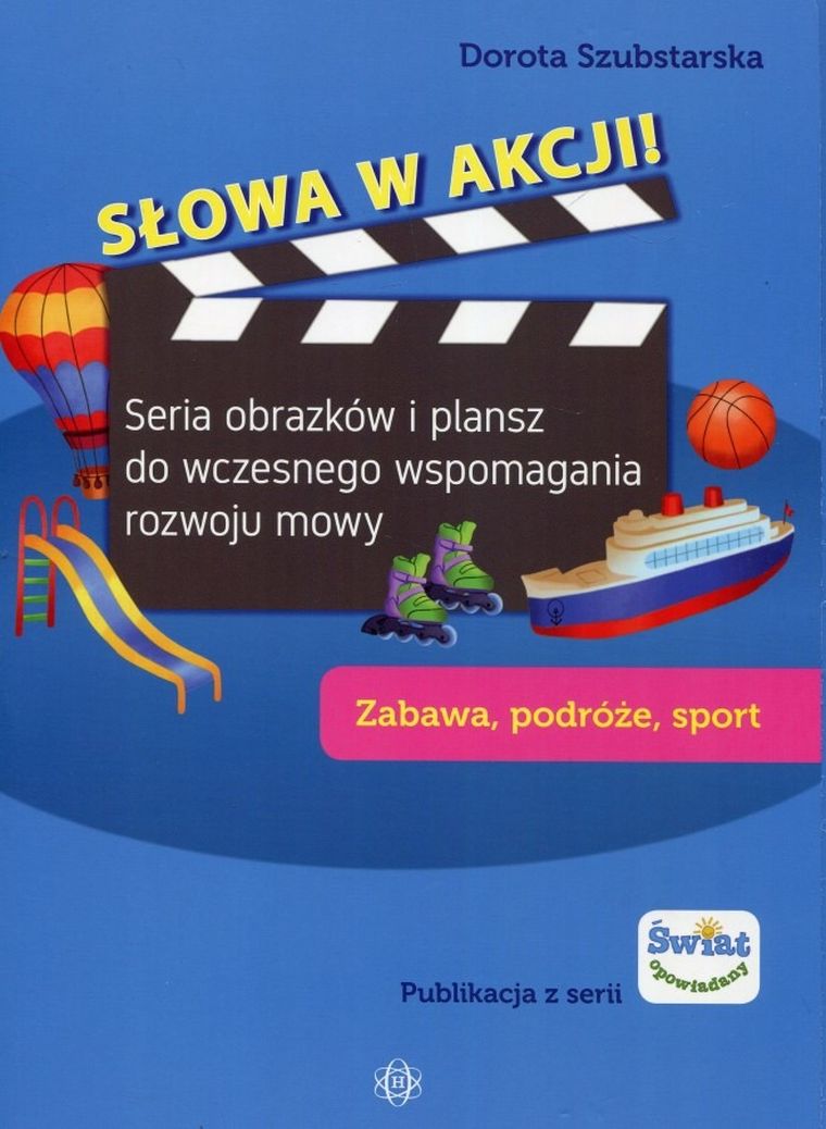 Słowa w akcji. Zabawa, podróże, sport