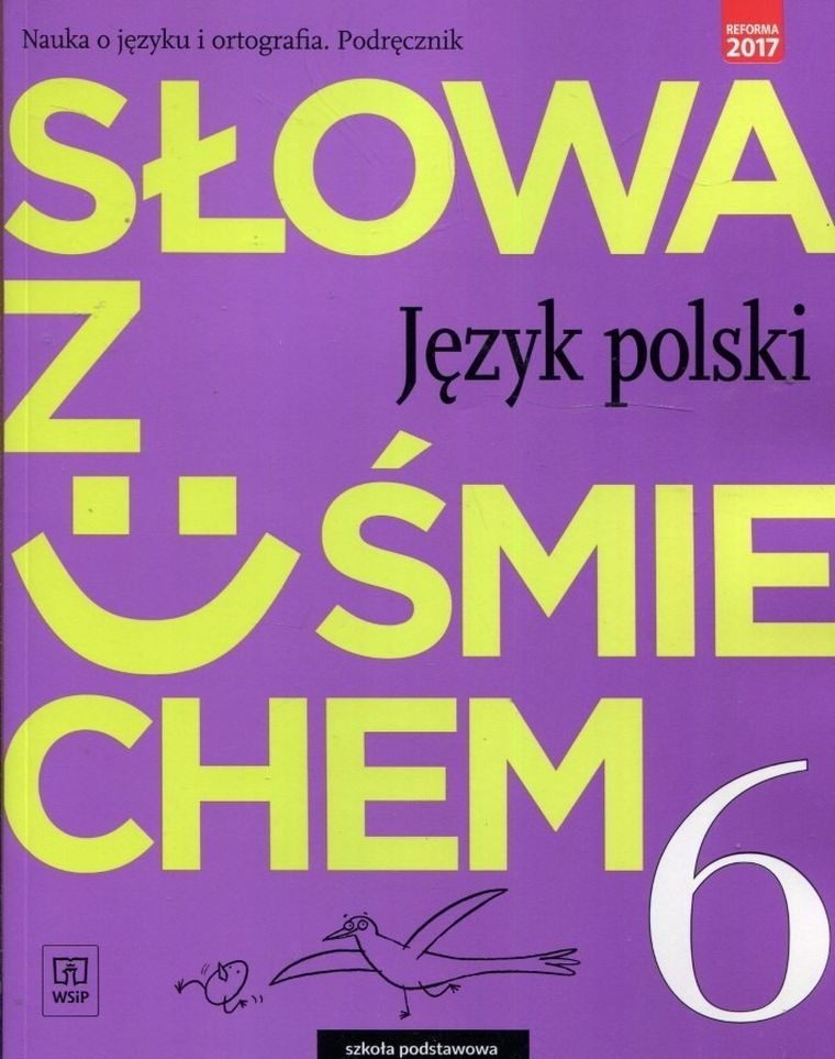 Słowa z uśmiechem. Język polski. Podręcznik nauki o języku. Klasa 6