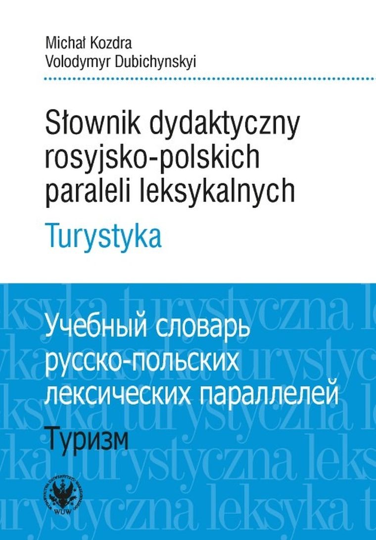 Słownik dydaktyczny rosyjsko-polskich paraleli
