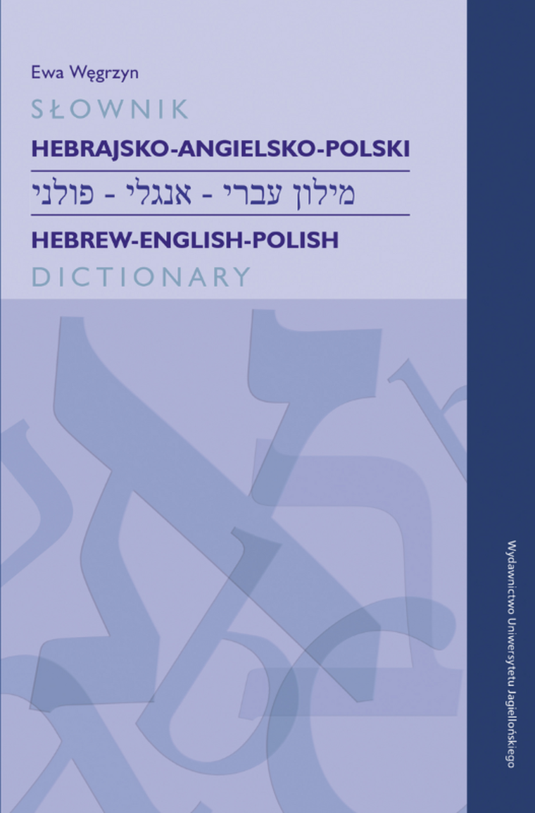 Słownik hebrajsko-angielsko-polski. Hebrew-English-Polish Dictionary