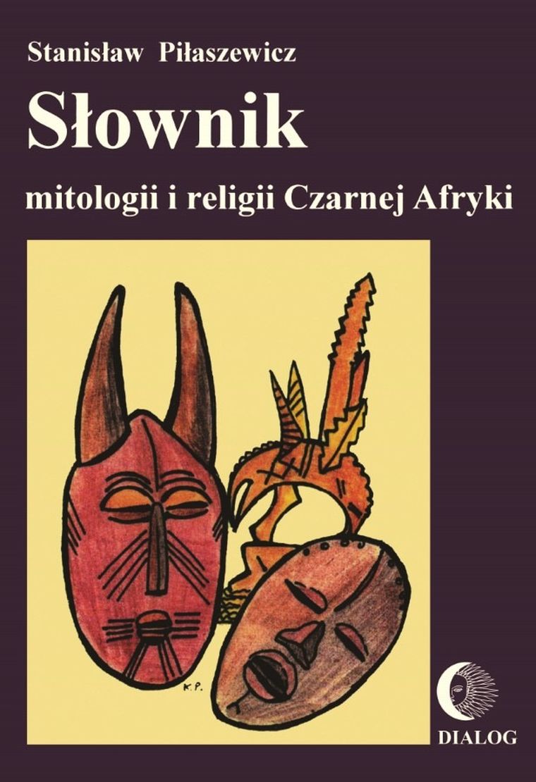 Słownik mitologii i religii Czarnej Afryki