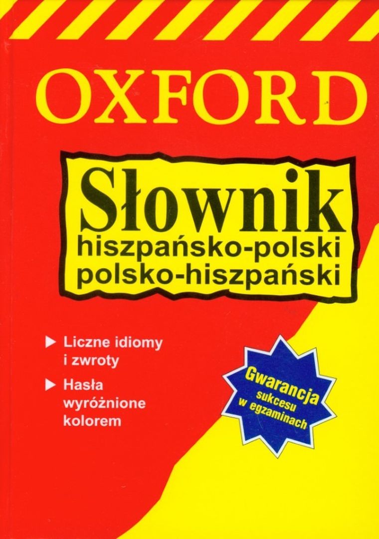 Słownik Oxford hiszpańsko-polski, polsko-hiszpański