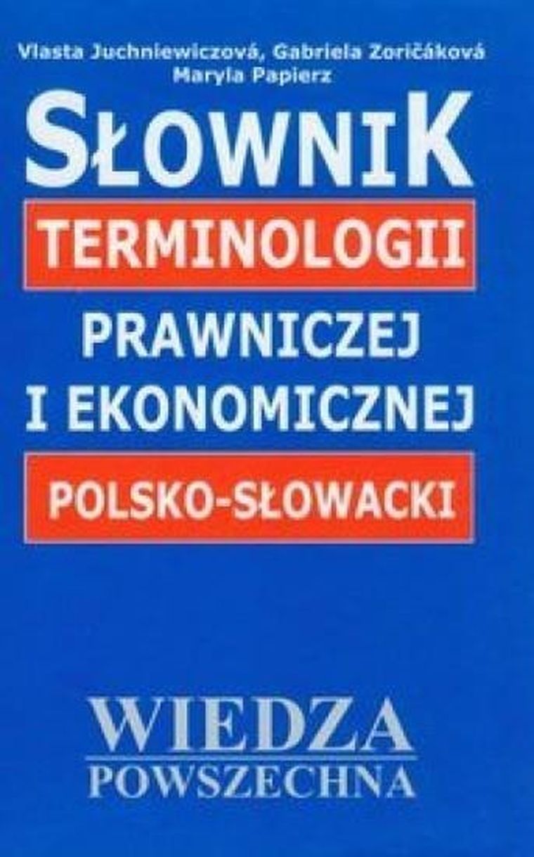 Słownik terminologii prawniczej i ekonomicznej polsko-słowacki