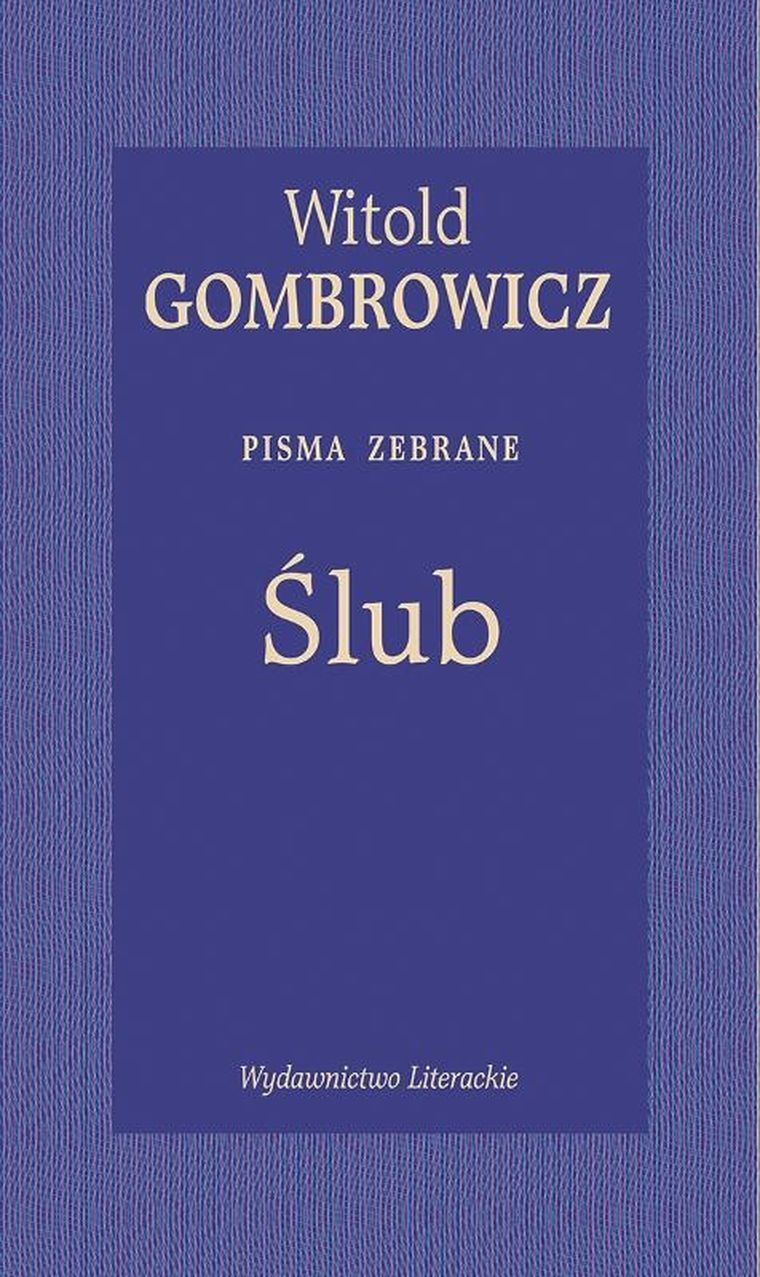 Ślub. Pisma zebrane