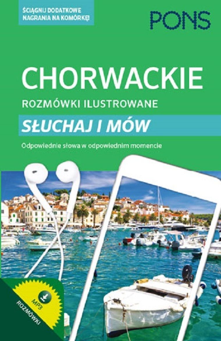 Słuchaj i mów. Chorwackie rozmówki ilustrowane