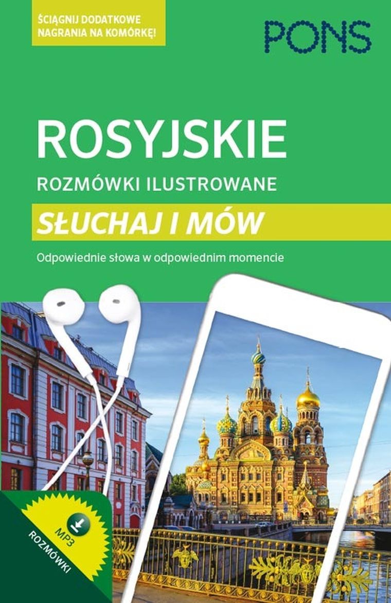 Słuchaj i mów. Rosyjskie rozmówki ilustrowane Słuchaj i mów