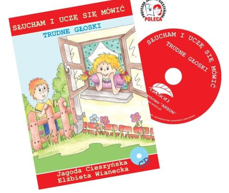 Słucham i uczę się mówić. Trudne głoski + CD