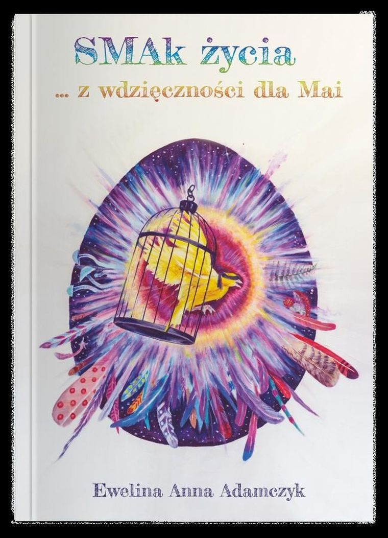 Smak życia... z wdzięczności dla Mai