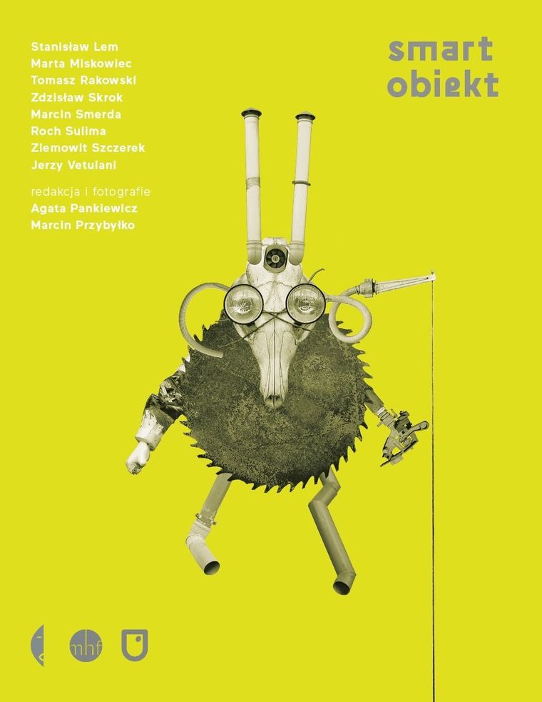 Smart Obiekt. Mimowolne perwersje rzeczy