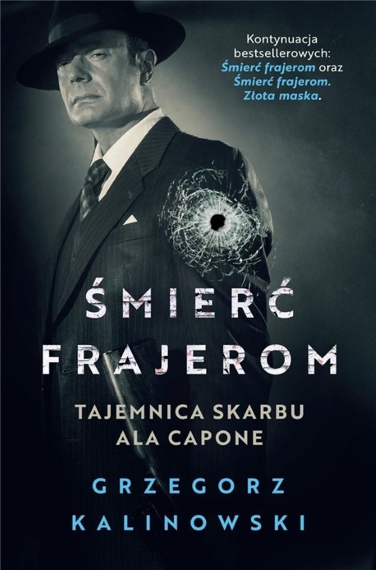 Śmierć frajerom. Tajemnica skarby Ala Capone