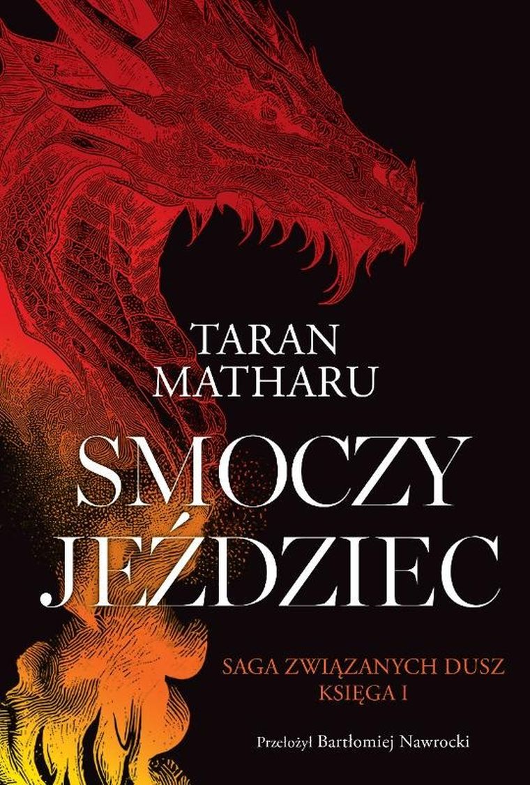 Smoczy jeździec. Saga Związanych Dusz. Tom 1