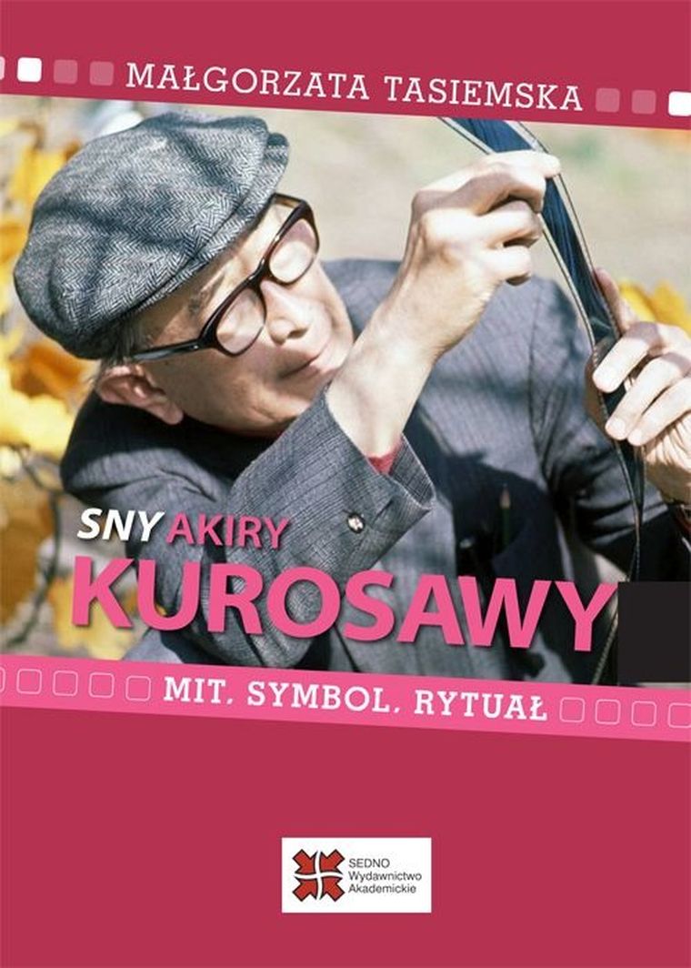 Sny Akiry Kurosawy