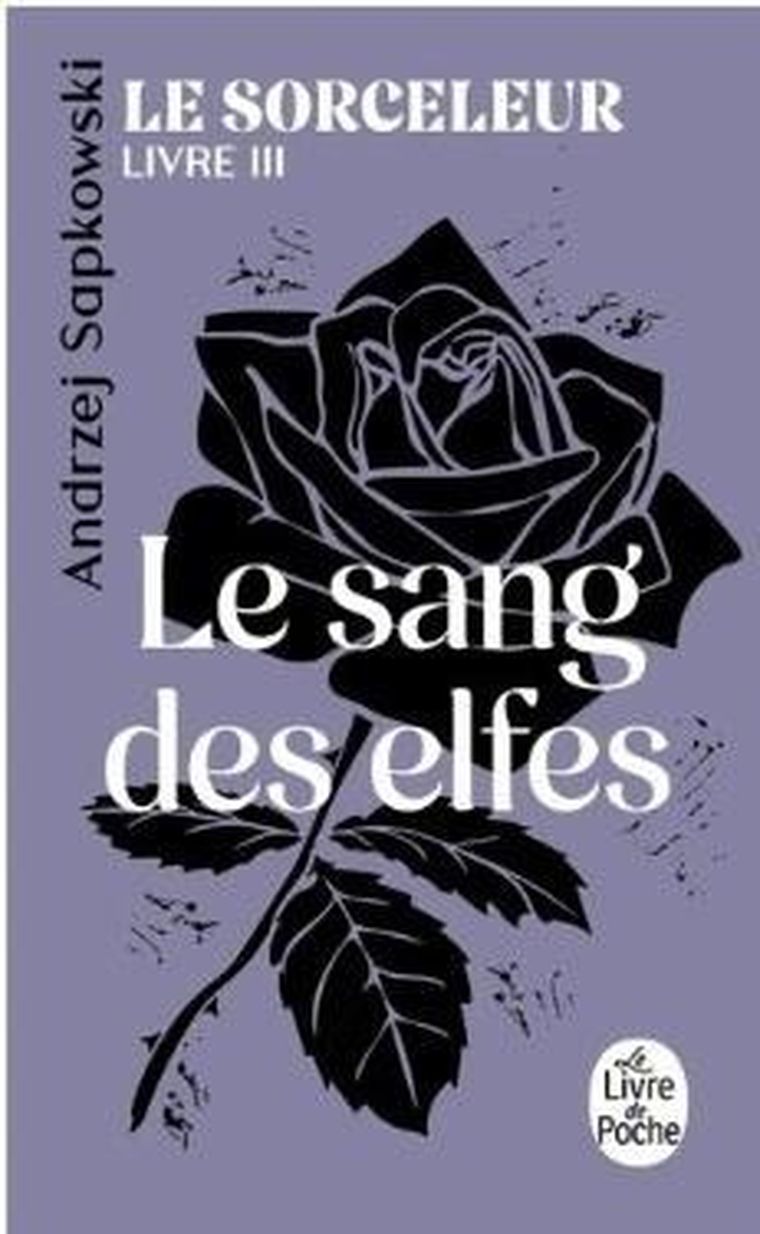 Sorceleur. Tom 3. Le Sang des elfes