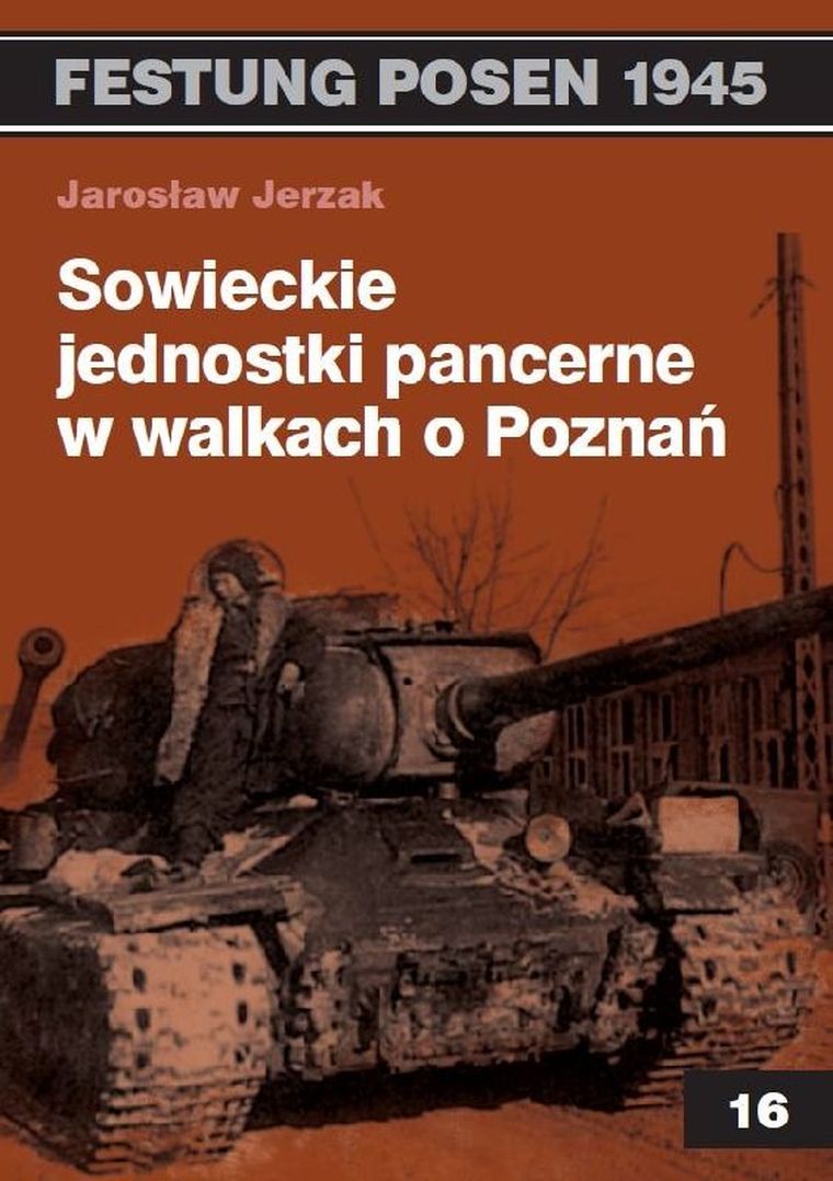 Sowieckie jednostki pancerne w walkach o Poznań