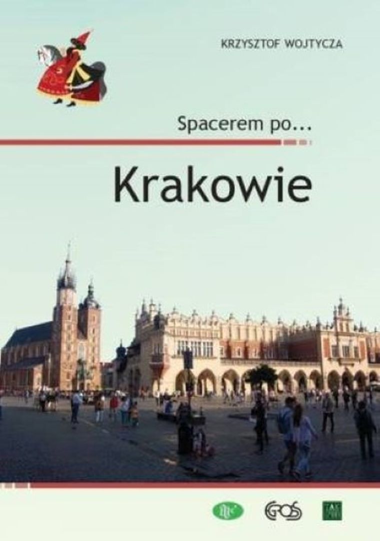Spacerem po krakowie