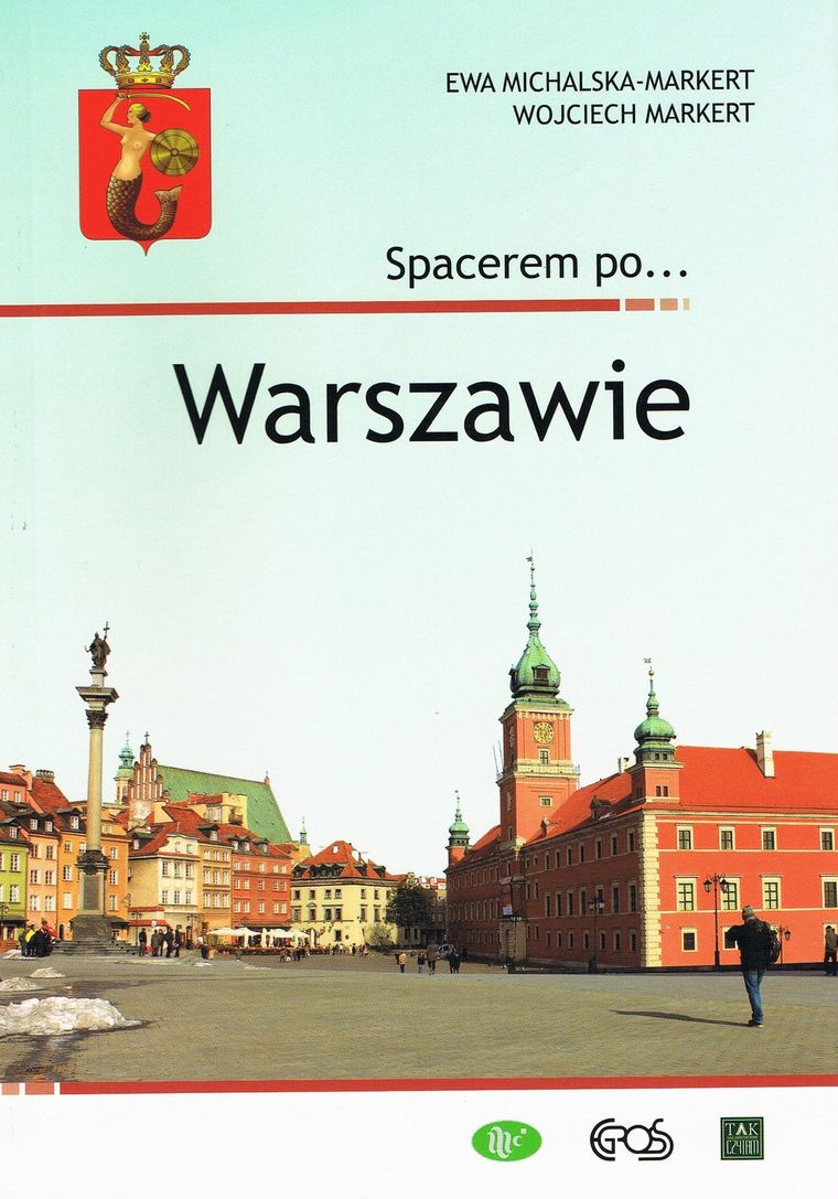 Spacerem po… Warszawie