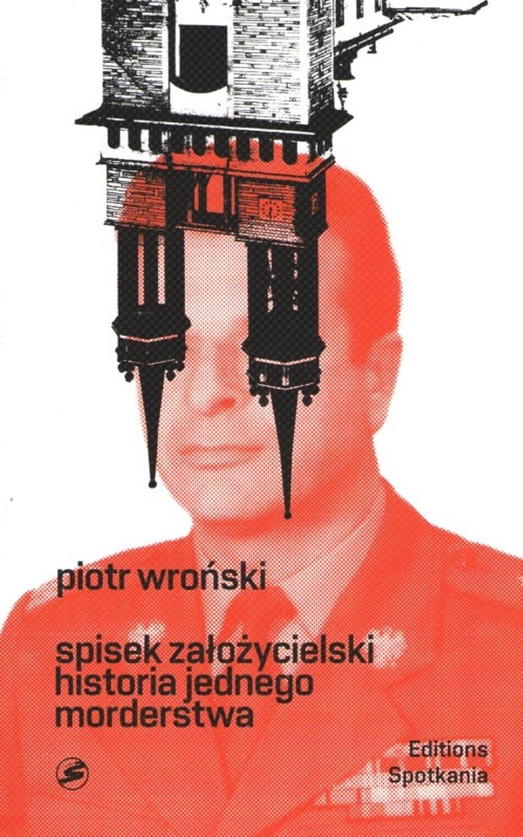 Spisek założycielski. Historia jednego morderstwa