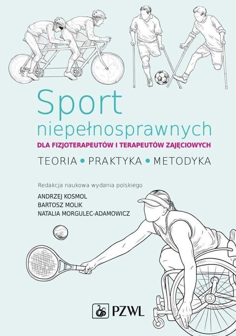 Sport niepełnosprawnych dla fizjoterapeutów