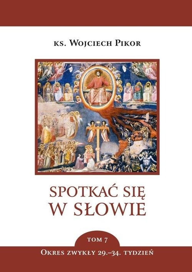 Spotkać się w słowie. Tom 7
