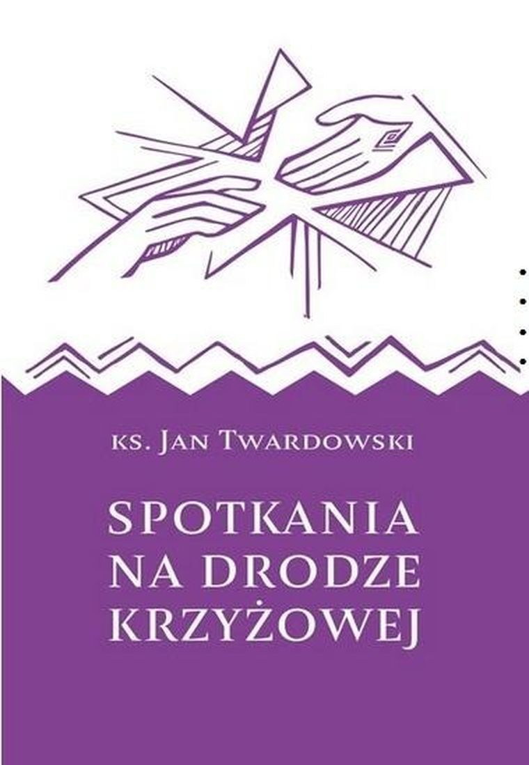 Spotkania na drodze krzyżowej