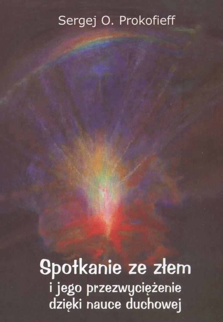 Spotkanie ze złem i jego przezwyciężenie