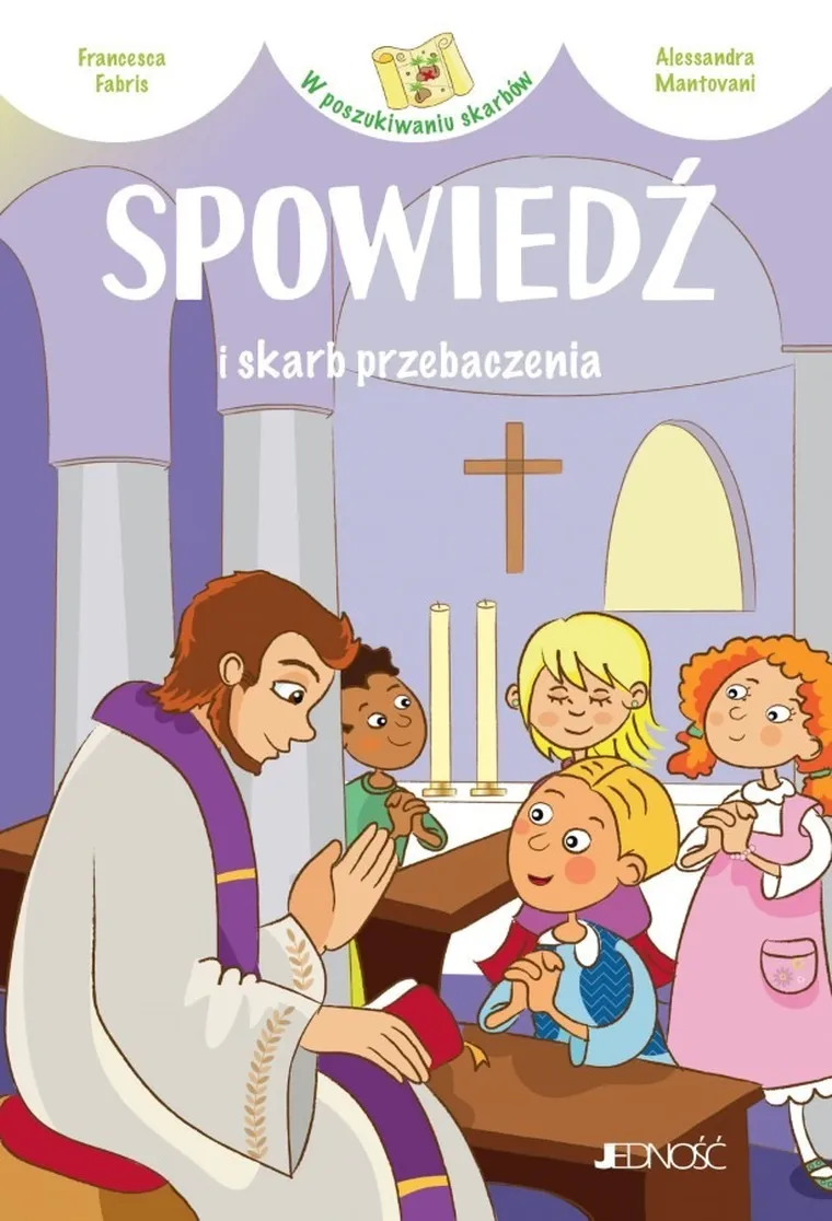Spowiedź i skarb przebaczenia. W poszukiwaniu skarbów