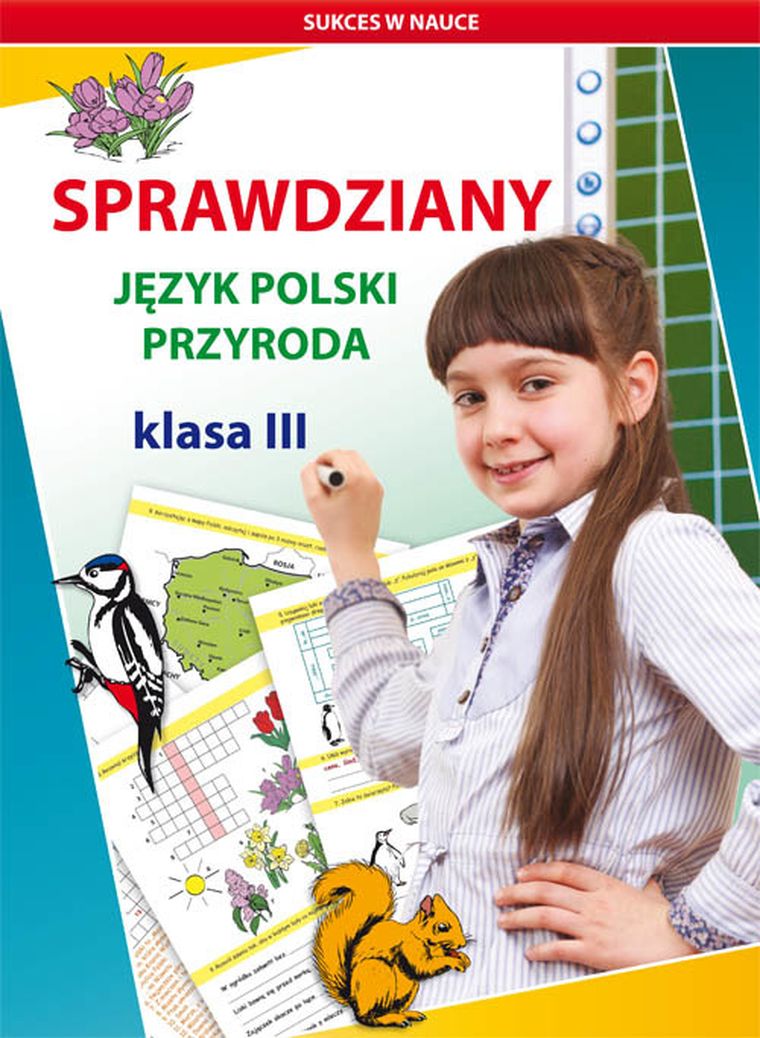 Sprawdziany. Język polski. Przyroda. Szkoła podstawowa. Klasa 3