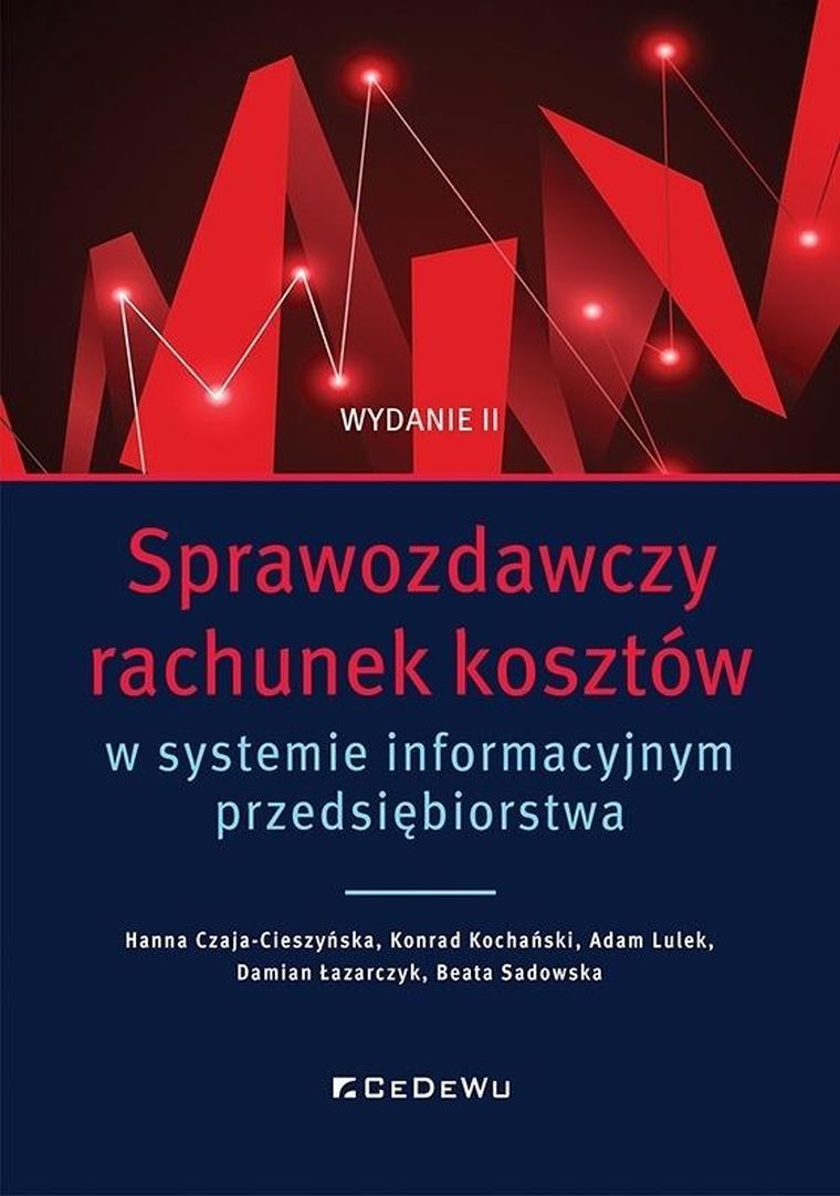 Sprawozdawczy rachunek kosztów w systemie informacyjnym przedsiębiorstwa