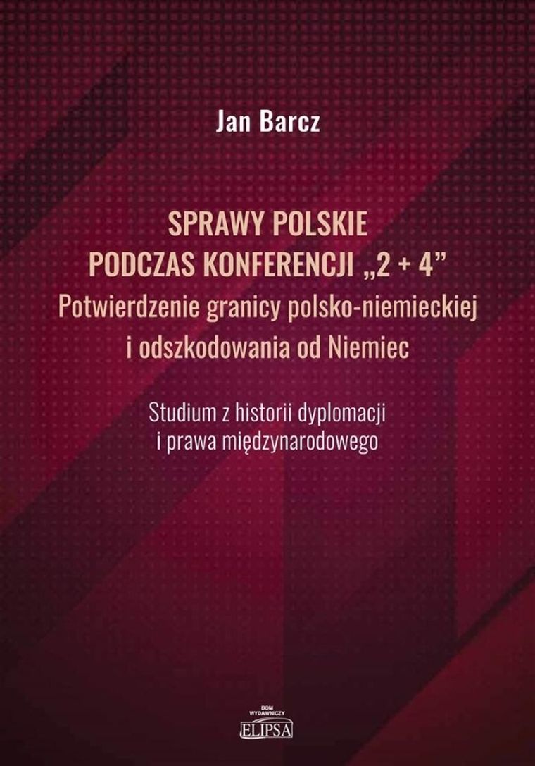 Sprawy polskie podczas konferencji 2+4