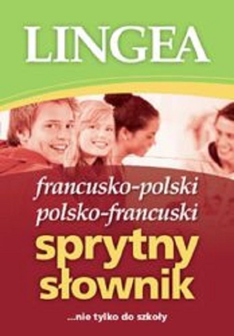 Sprytny słownik francusko-polski i polsko-francuski — Lingea