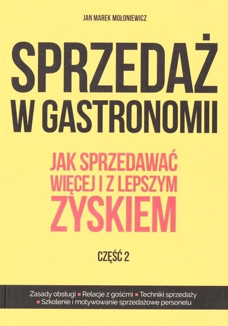 Sprzedaż w gastronomii. Część 2
