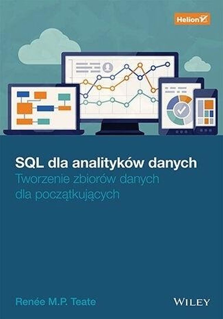 SQL dla analityków danych. Tworzenie zbiorów